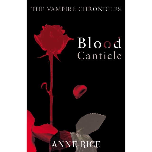 Blood Canticle de Anne Rice