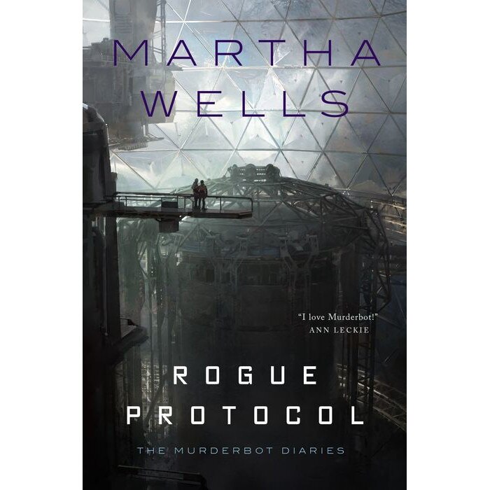 Rogue Protocol: The Murderbot Diaries de Martha Wells