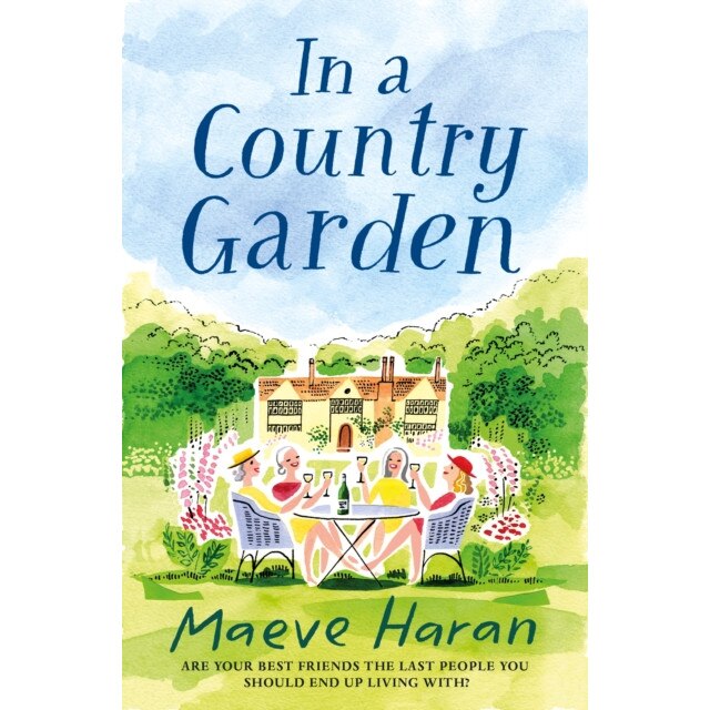 In a Country Garden de Maeve Haran