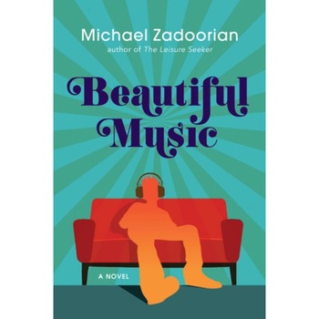 Beautiful Music de Michael Zadoorian Beautiful Music de Michael Zadoorian