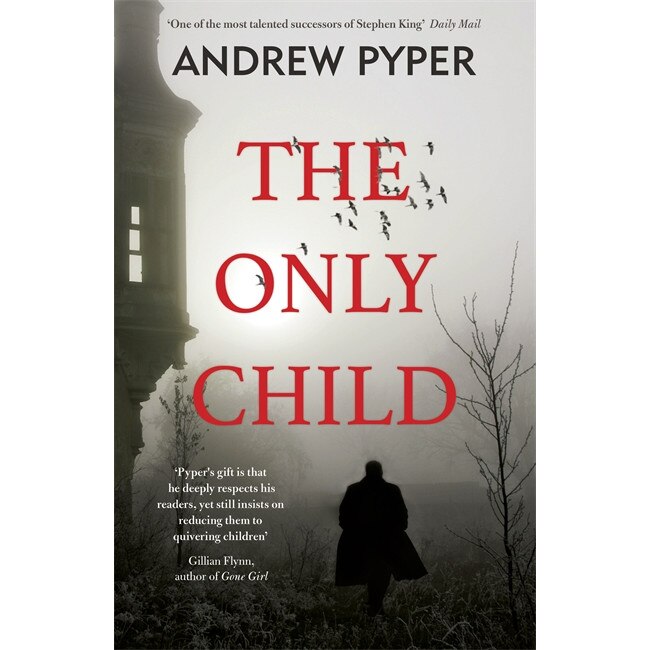 Only Child de Andrew Pyper