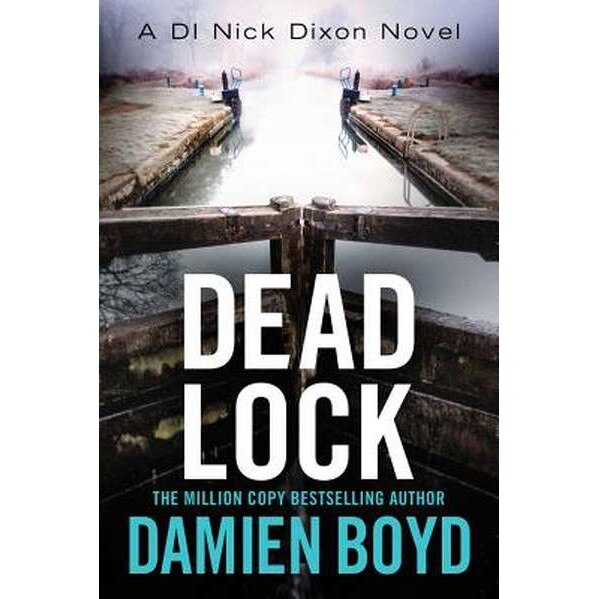 Dead Lock de Damien Boyd