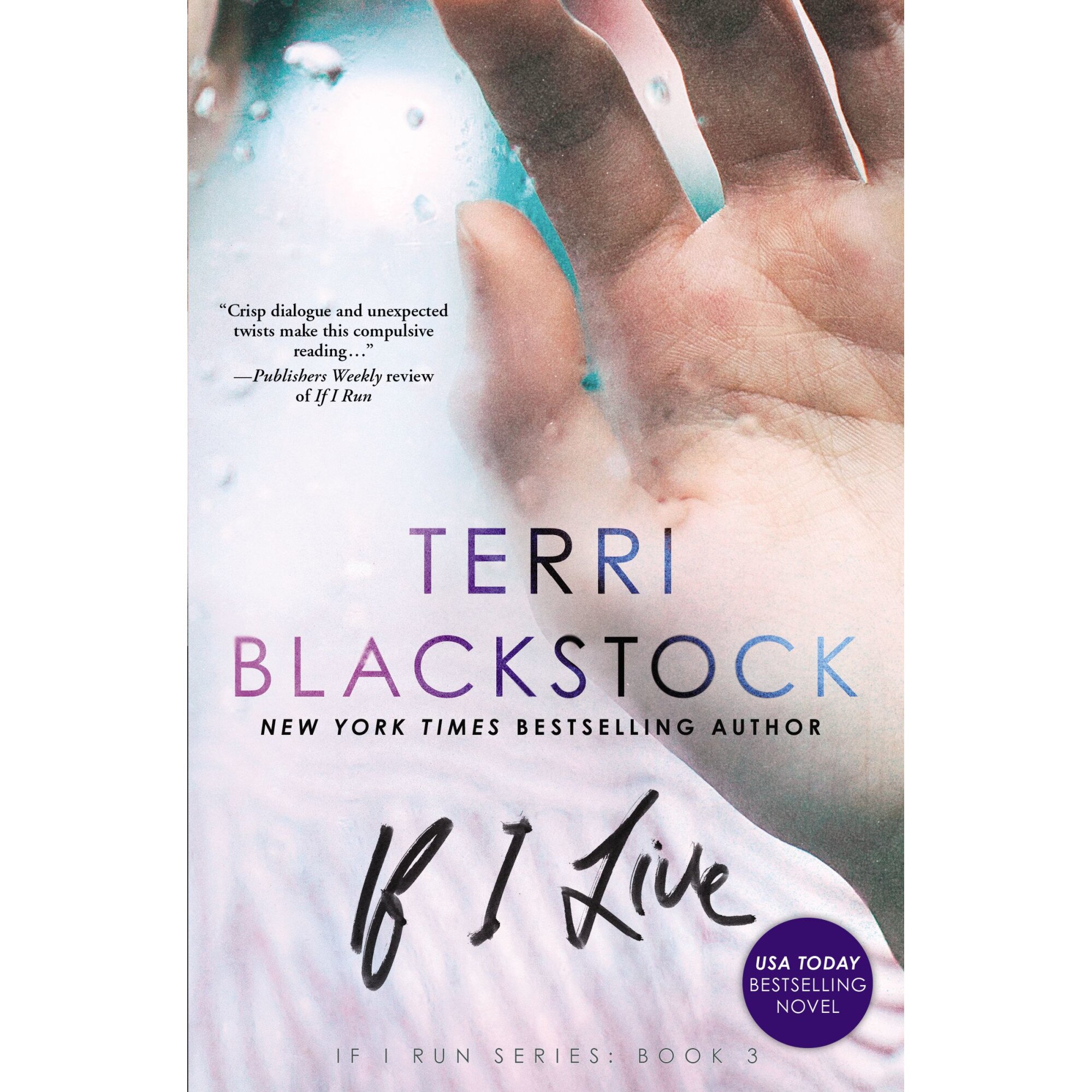 If I Live de Terri Blackstock