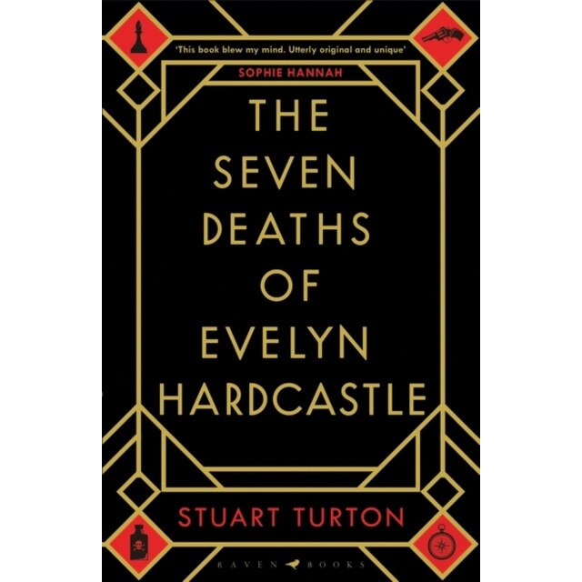 Seven Deaths of Evelyn Hardcastle de Stuart Turton