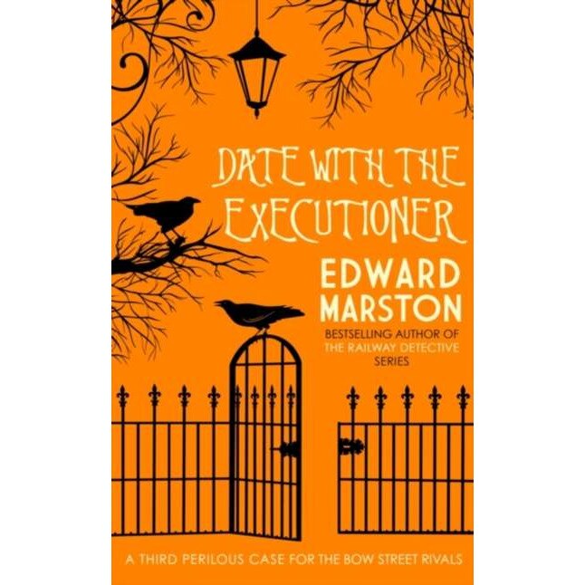 Date With The Executioner de Edward Marston