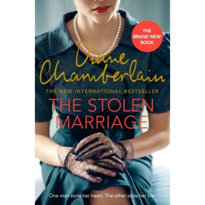 The Stolen Marriage de Diane Chamberlain