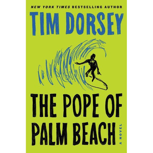The Pope of Palm Beach de Tim Dorsey