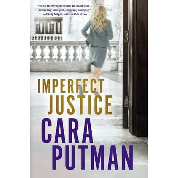 Imperfect Justice de Cara C. Putman