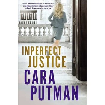 Imperfect Justice de Cara C. Putman Imperfect Justice de Cara C. Putman