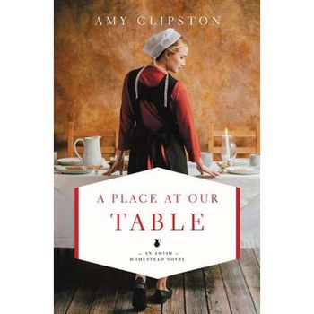 A Place at Our Table de Amy Clipston A Place at Our Table de Amy Clipston