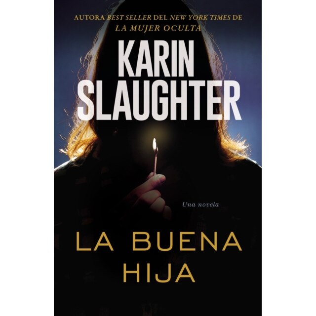 Buena hija de Karin Slaughter