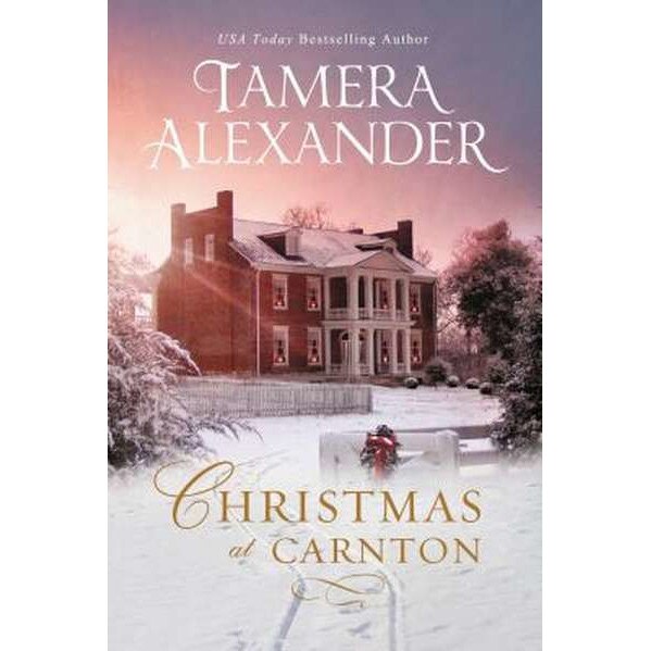 Christmas at Carnton de Tamera Alexander