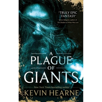 Plague of Giants de Kevin Hearne Plague of Giants de Kevin Hearne
