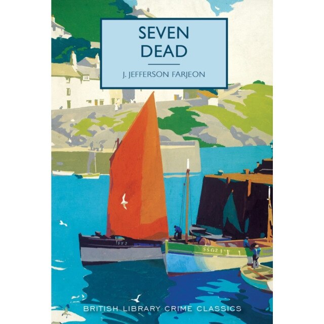 Seven Dead de J. Jefferson Farjeon