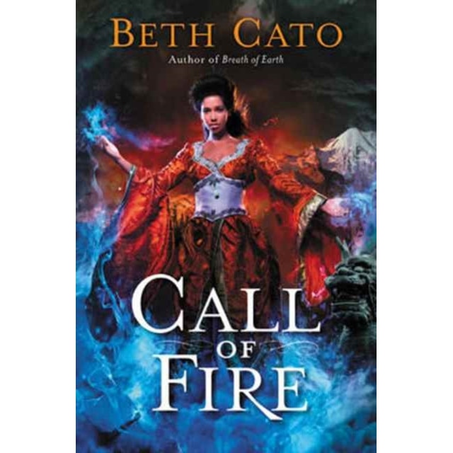 Call of Fire de Beth Cato