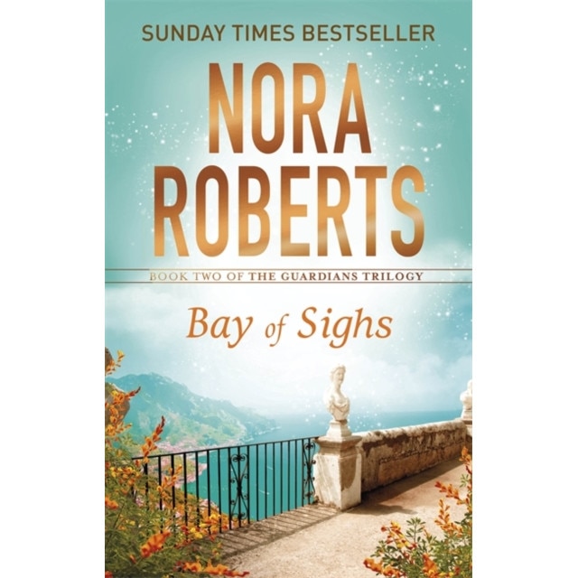 Bay of Sighs de Nora Roberts [Paperback]