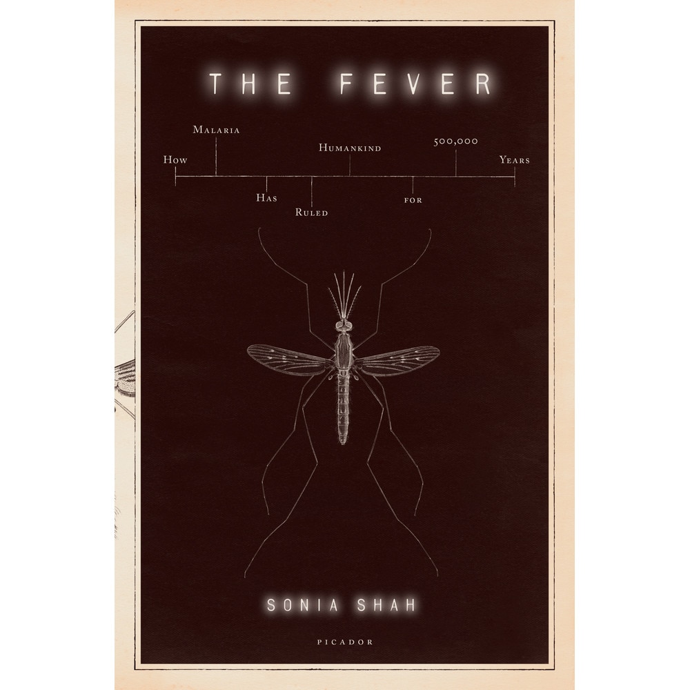 The Fever de Sonia Shah
