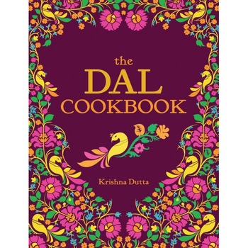 The Dal Cookbook de Krishna Dutta The Dal Cookbook de Krishna Dutta