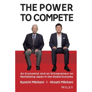 The Power to Compete de Hiroshi Mikitani The Power to Compete de Hiroshi Mikitani