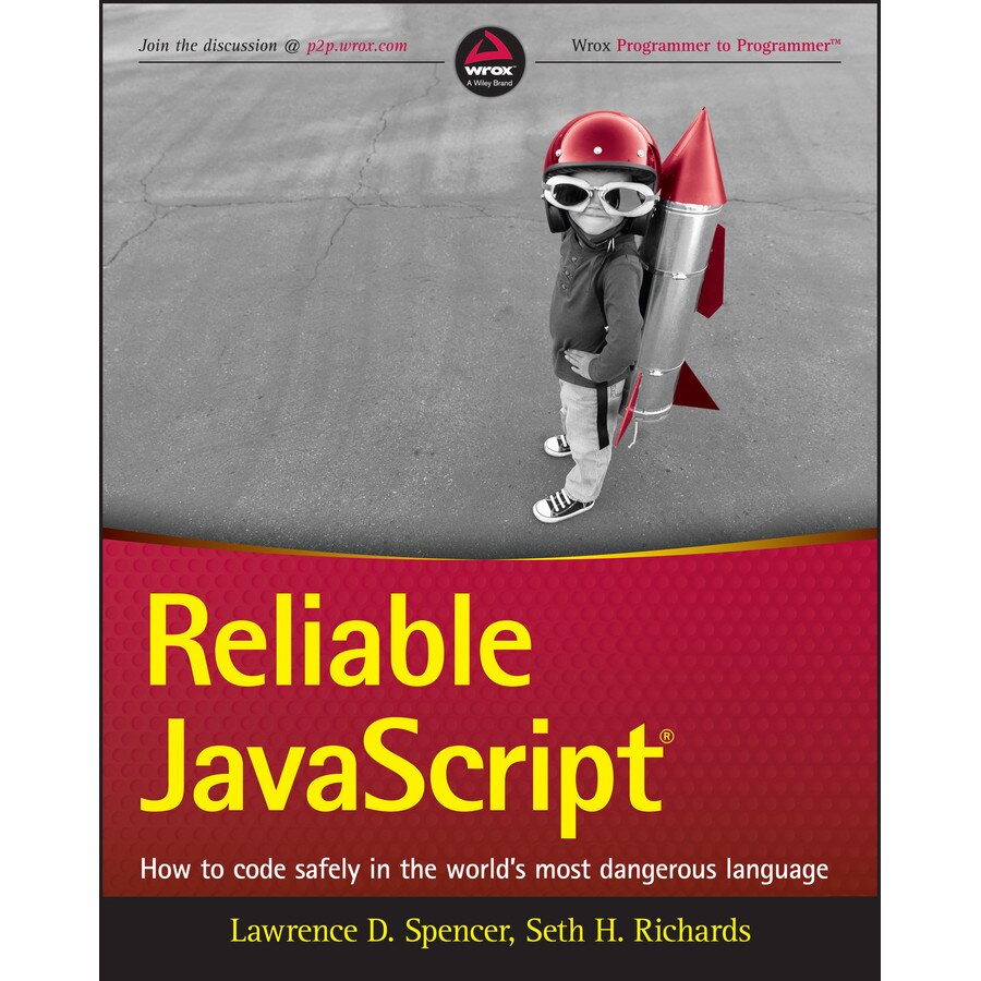 Reliable JavaScript de Lawrence Spencer