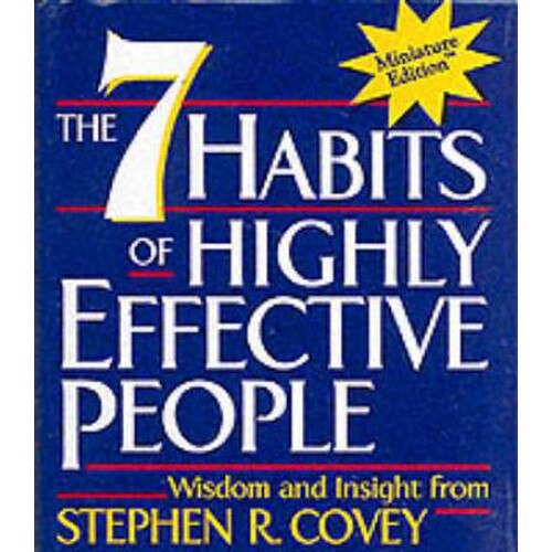 The 7 Habits of Highly Effective People. MINI Edition de Stephen R. Covey