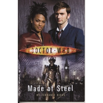 Doctor Who: Made of Steel de Terrance Dicks Doctor Who: Made of Steel de Terrance Dicks