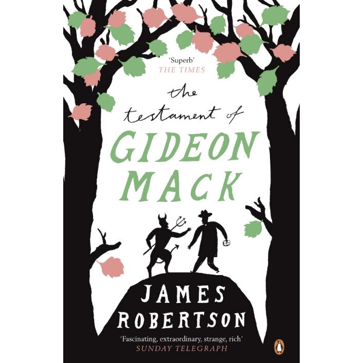 The Testament of Gideon Mack de James Robertson