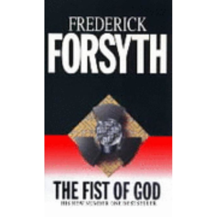 The Fist of God de Frederick Forsyth