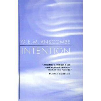 Intention de G E M Anscombe Intention de G E M Anscombe