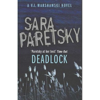 Deadlock de Sara Paretsky Deadlock de Sara Paretsky