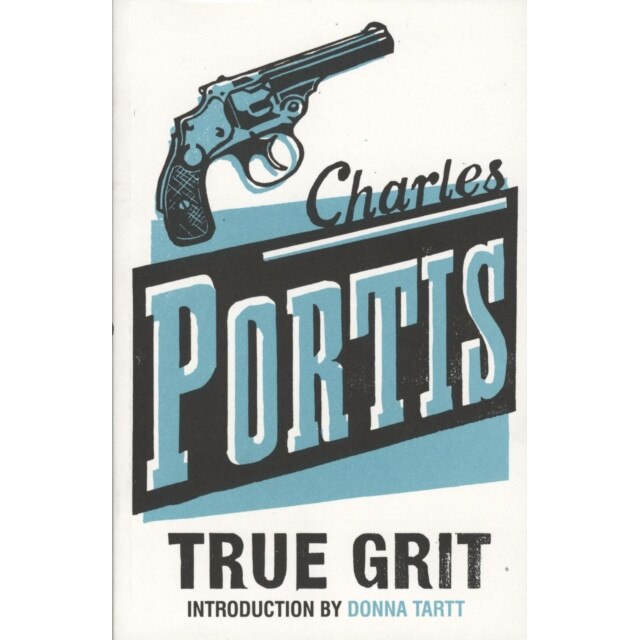 True Grit de Charles Portis [Paperback]