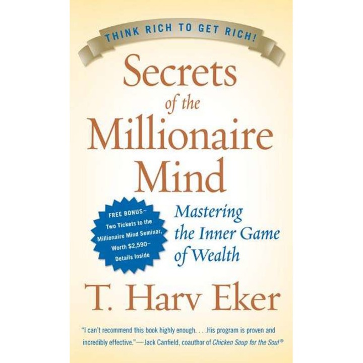 Secrets of the Millionaire Mind de T. Harv Eker