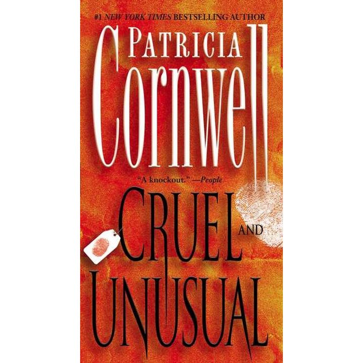 Cruel and Unusual de Patricia Cornwell