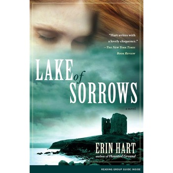 Lake of Sorrows de Erin Hart Lake of Sorrows de Erin Hart