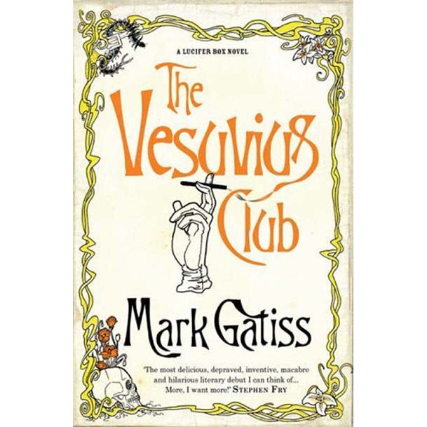 The Vesuvius Club de Mark Gatiss [Paperback]