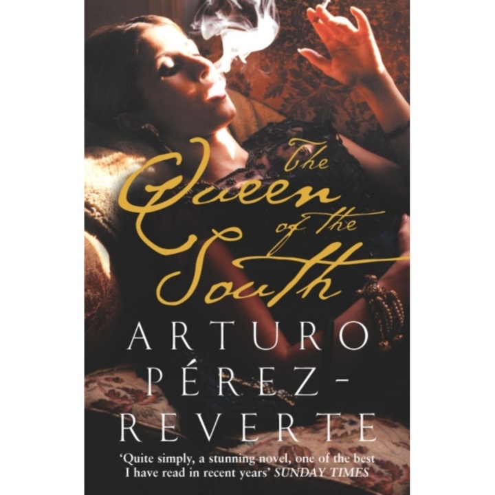 The Queen of the South de Arturo Perez-Reverte