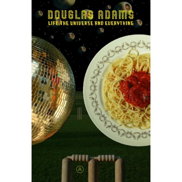 Life, the Universe and Everything de Douglas Adams