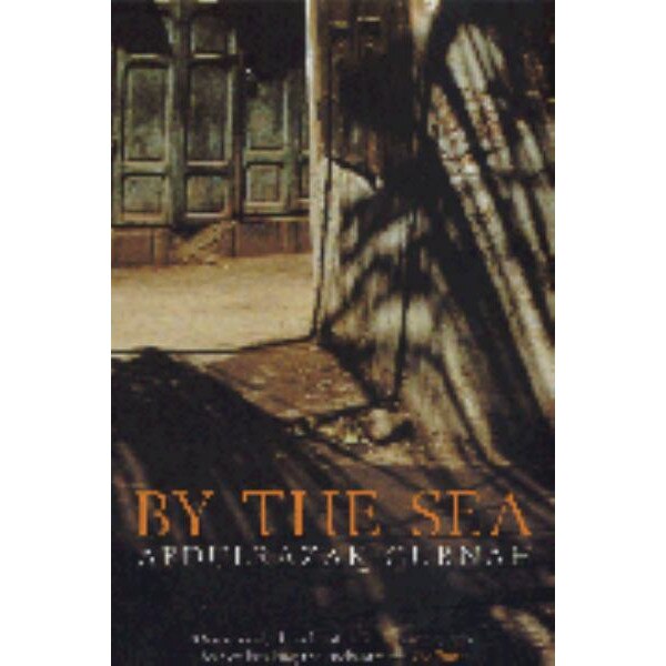 By the Sea de Abdulrazak Gurnah