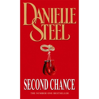Second Chance de Danielle Steel Second Chance de Danielle Steel
