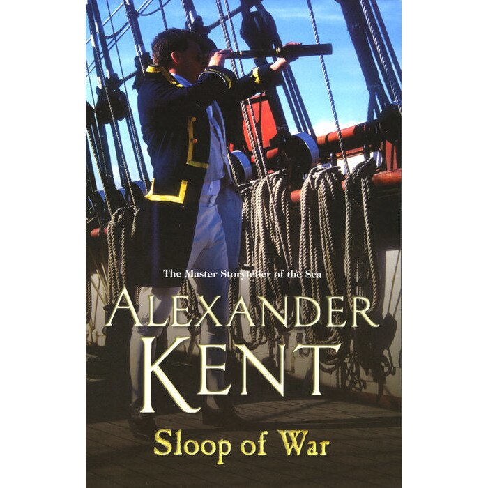 Sloop Of War de Alexander Kent