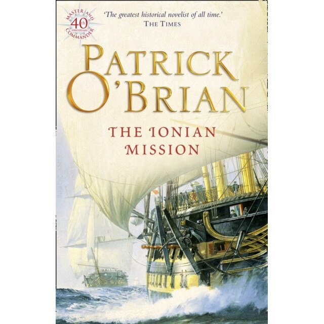 The Ionian Mission de Patrick O'Brian