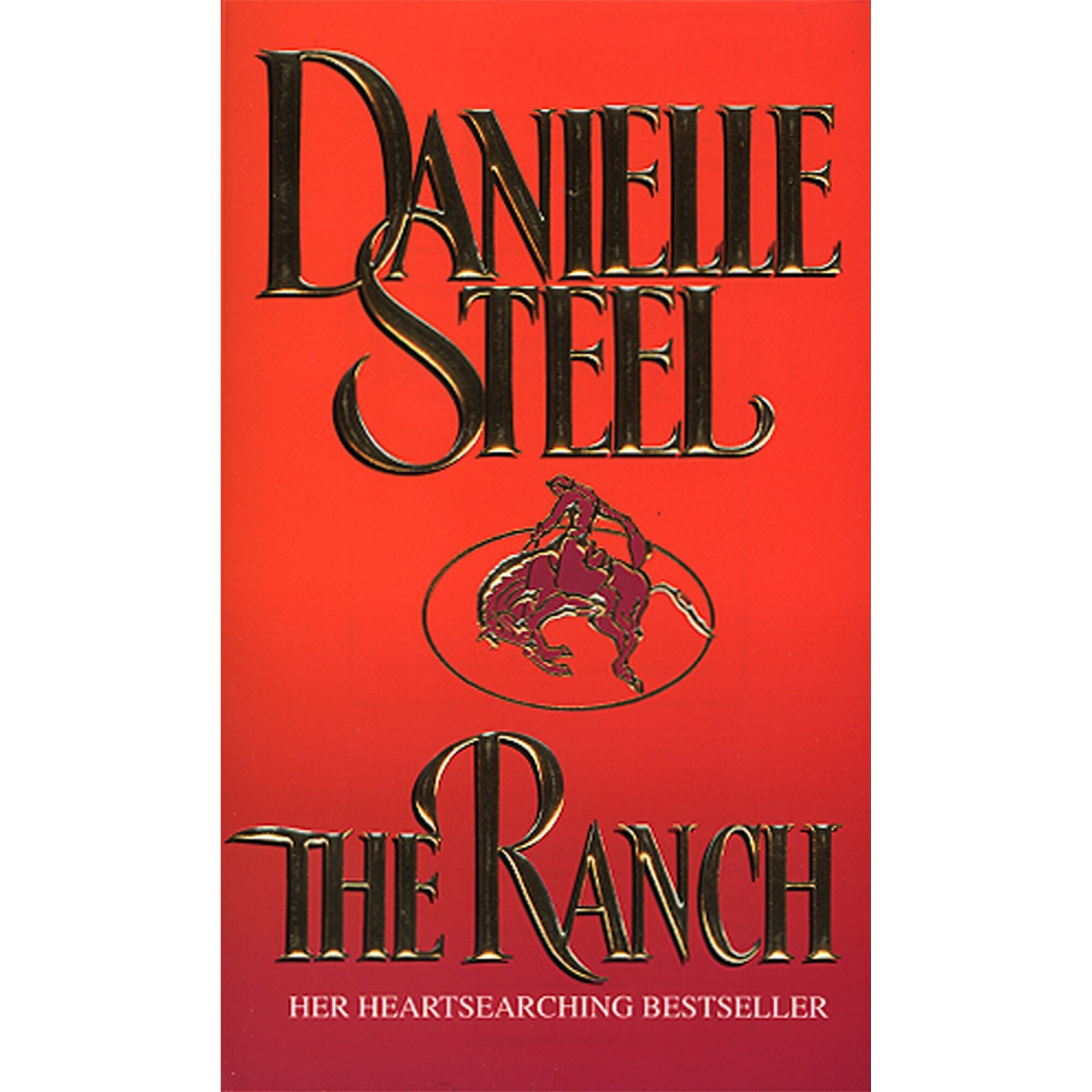 The Ranch de Danielle Steel