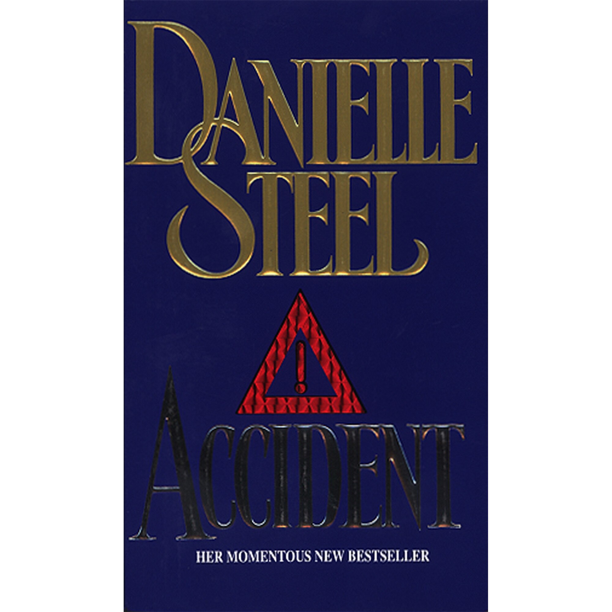 Accident de Danielle Steel