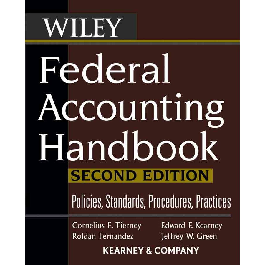 Federal Accounting Handbook de Cornelius E. Tierney