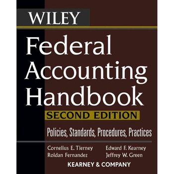 Federal Accounting Handbook de Cornelius E. Tierney Federal Accounting Handbook de Cornelius E. Tierney