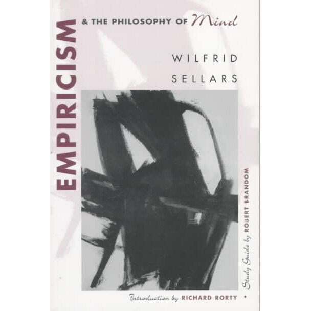 Empiricism & the Philosophy of Mind (Paper) de Wilfred Sellars