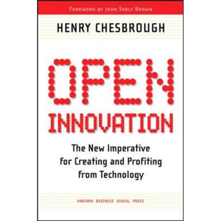 Open Innovation de Henry William Chesbrough