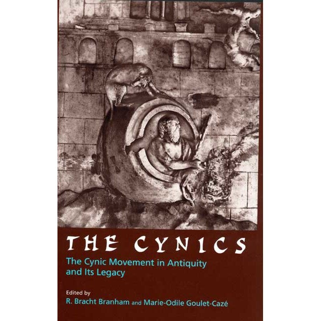 The Cynics /-/ The Cynic Movement in Antiquity & Its Legacy de R Bracht Branham