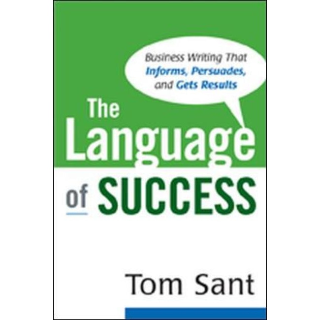 The Language of Success de Tom Sant