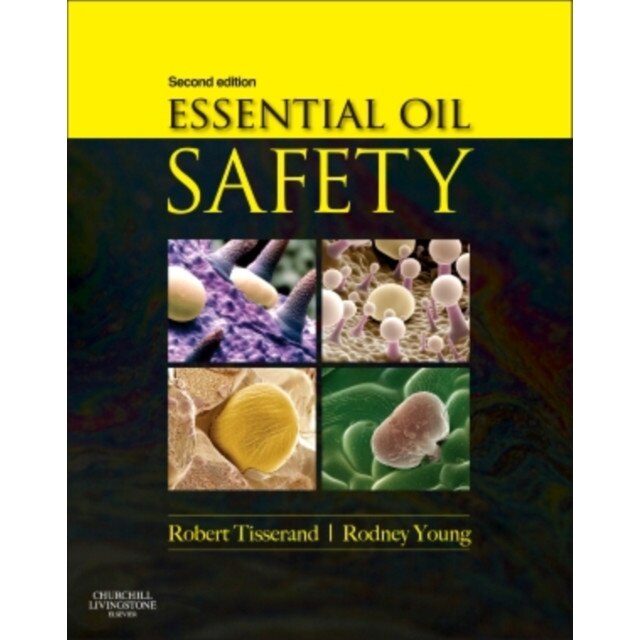 Essential Oil Safety de Robert Tisserand